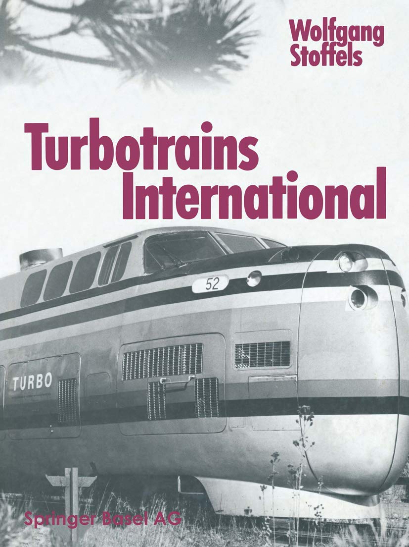 Turbotrains International,Used