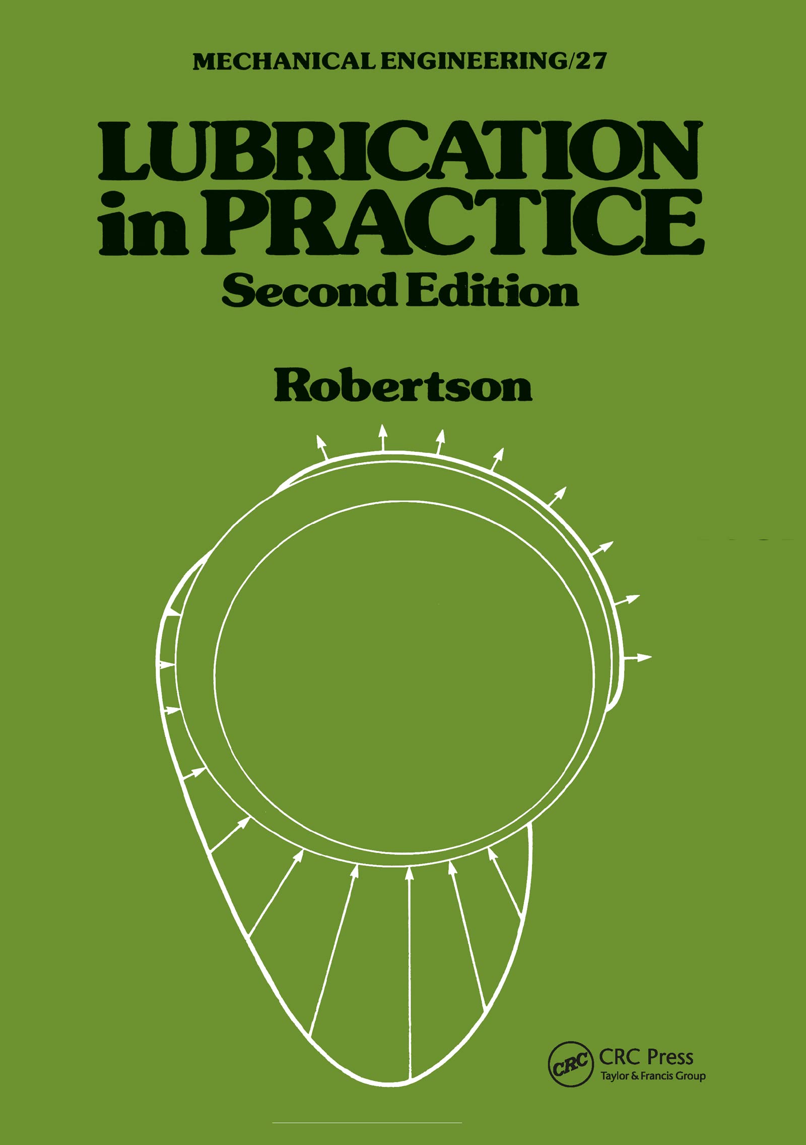 Lubrication in Practice (Mechanical Engineering),Used