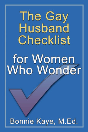 The Gay Husband Checklist for Women Who Wonder,Used