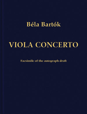 Concerto for Viola and Orchestra: Facsimile Edition of the Autograph Draft,Used