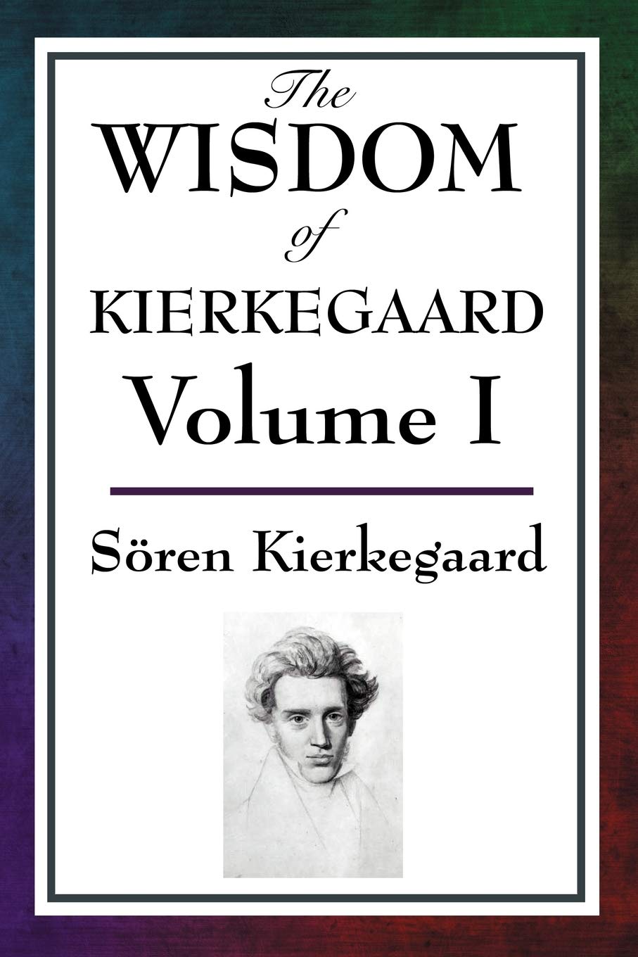 The Wisdom of Kierkegaard Vol. I,Used