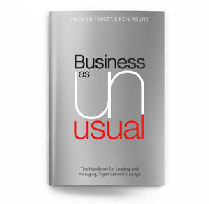 Business As Unusual: The Handbook For Leading And Managing Organizational Change