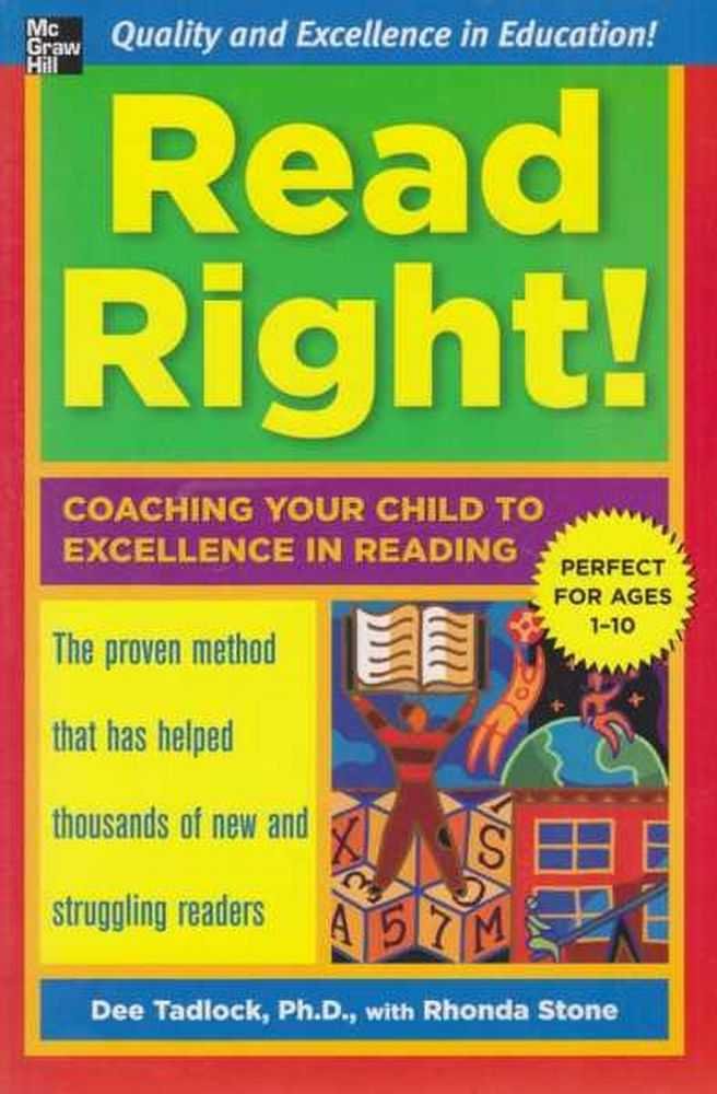 Read Right: Coaching Your Child to Excellence in Reading,New