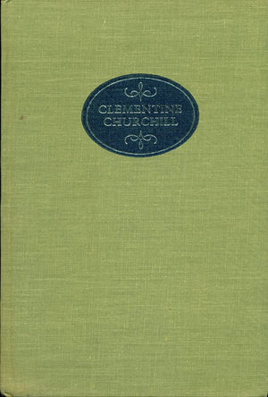Clementine Churchill: The Biography of a Marriage,Used