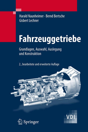 Fahrzeuggetriebe: Grundlagen, Auswahl, Auslegung und Konstruktion (VDIBuch) (German Edition),Used