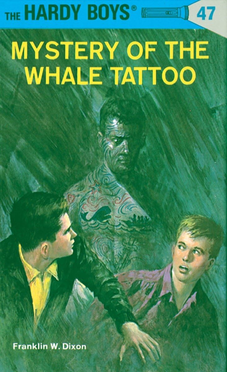 Mystery of the Whale Tattoo (Hardy Boys, No. 47),Used
