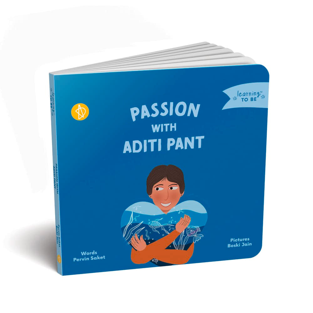Passion with Aditi Pant (Learning TO BE),New