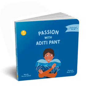 Passion with Aditi Pant (Learning TO BE),New