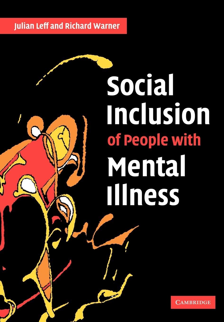 Social Inclusion of People with Mental Illness,New