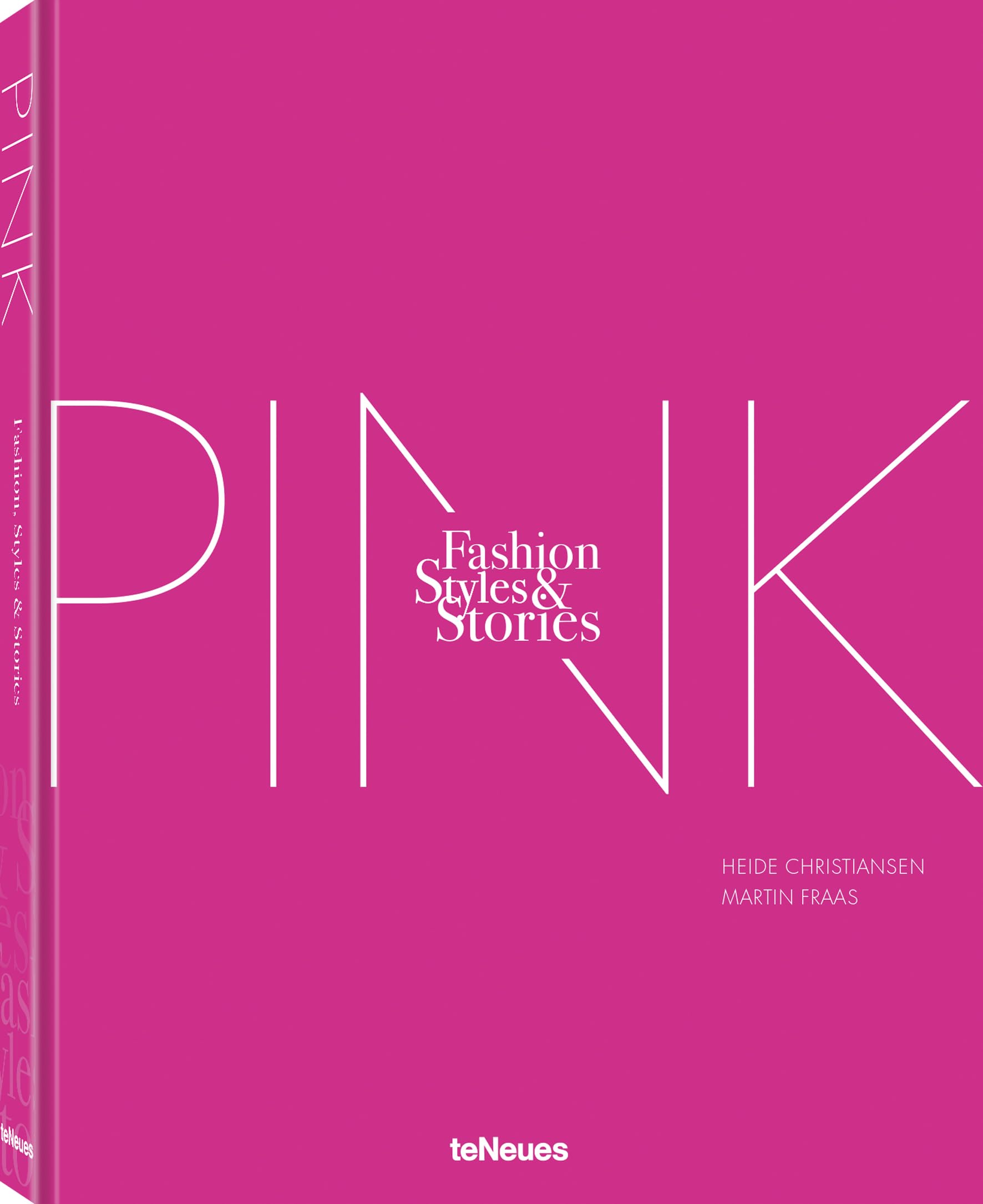 The Pink Book: Fashion, Styles & Stories,New