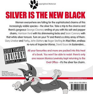 Silver Foxes: Older, Wiser and a Damn Sight Sexier,Used