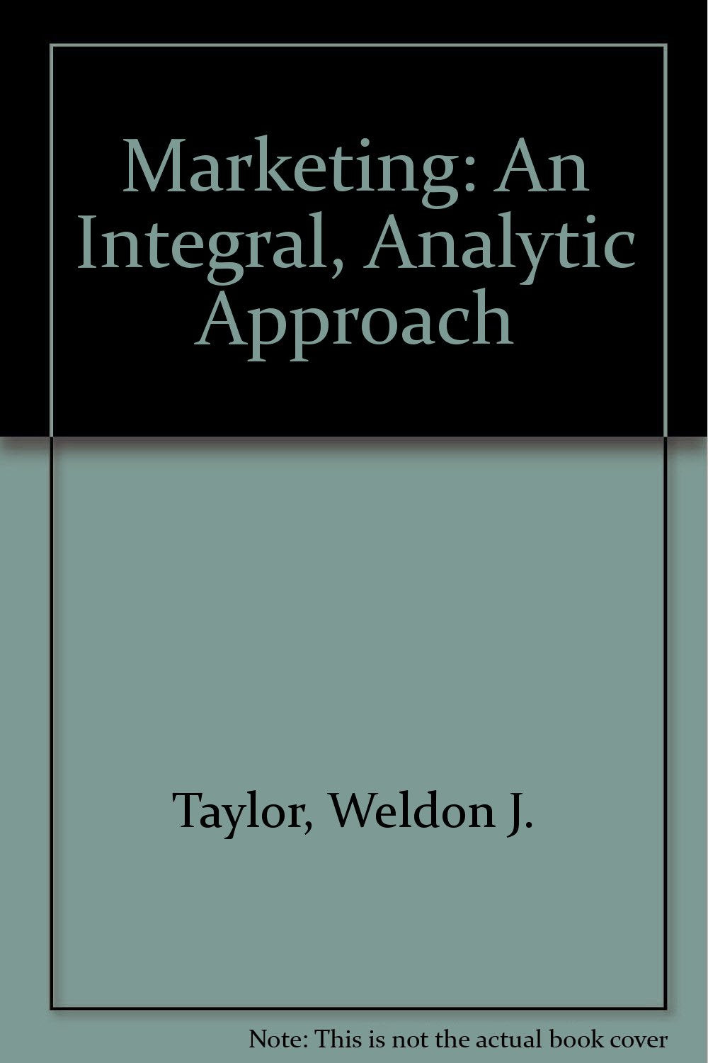 Marketing: An integrated analytical approach,Used