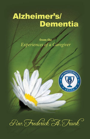 Alzheimer'S/Dementia From The Experiences Of A Caregiver,Used