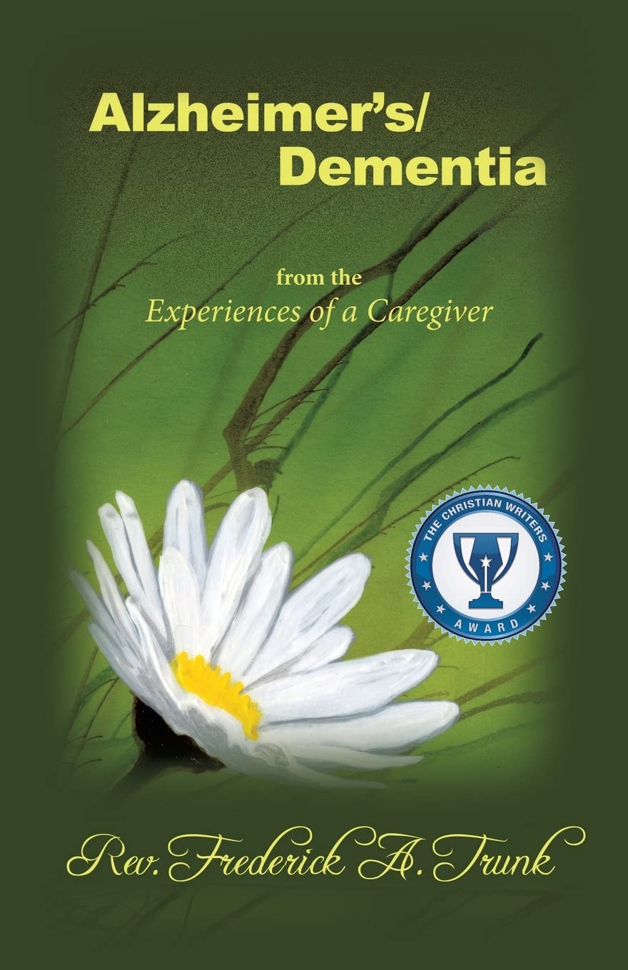 Alzheimer'S/Dementia From The Experiences Of A Caregiver,Used