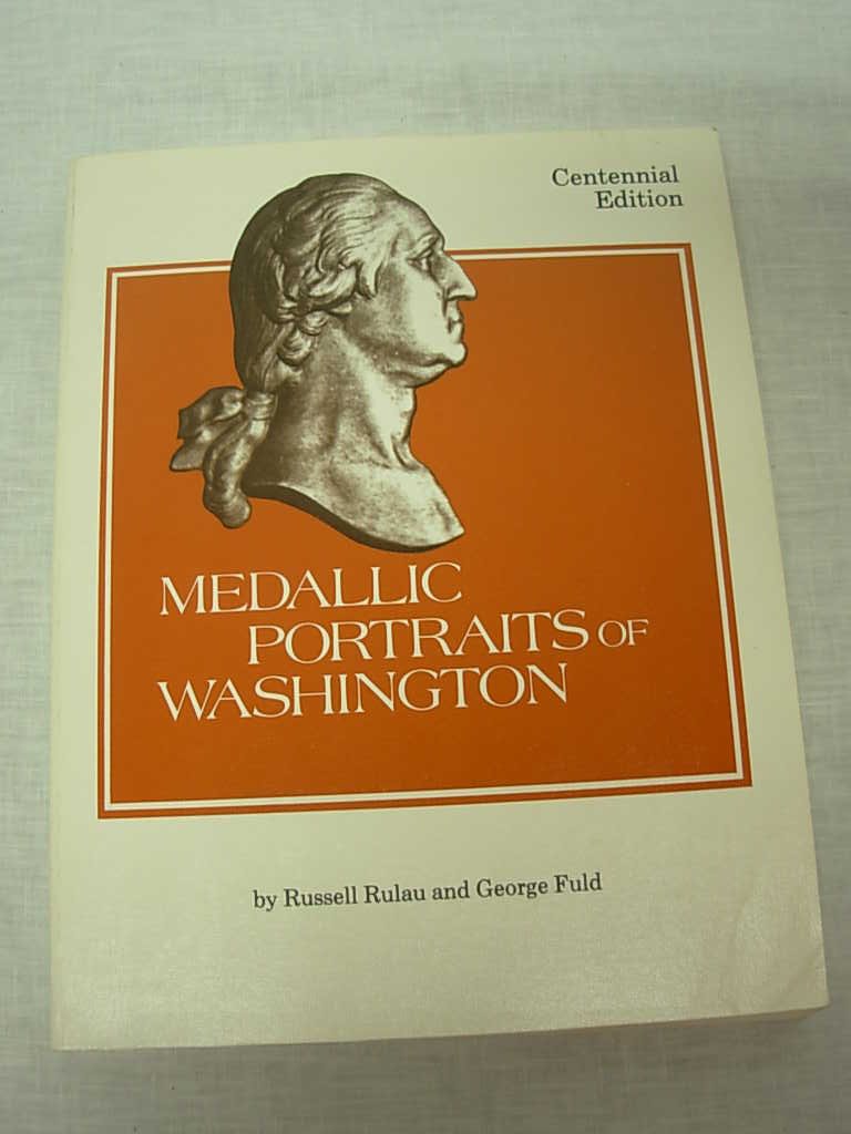Medallic Portraits of Washington,Used