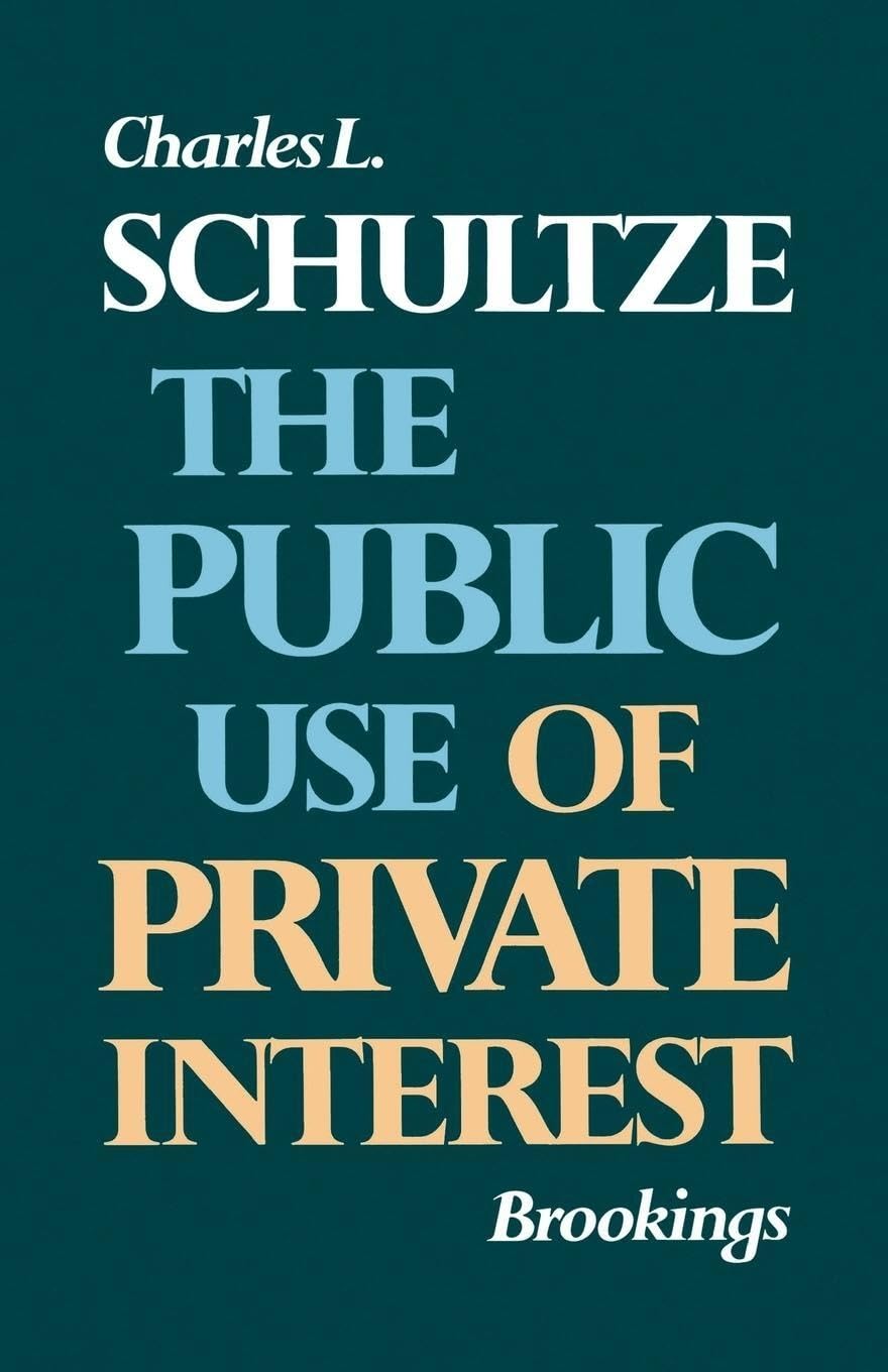 The Public Use Of Private Interest (Miscellany Of History No. 5),Used