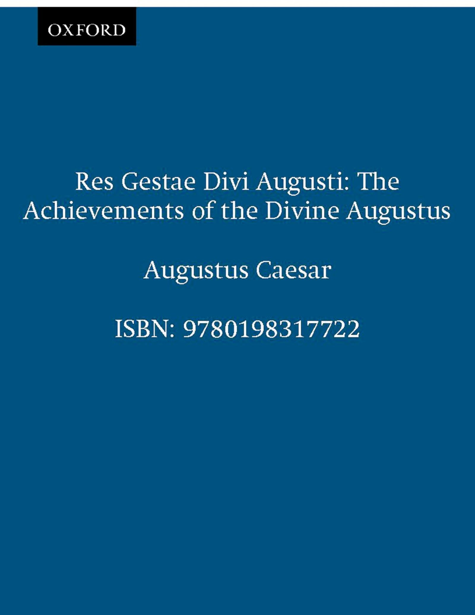 Res Gestae Divi Augusti: The Achievements of the Divine Augustus,Used
