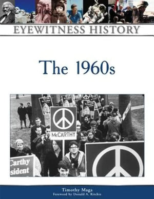 The 1960S (Eyewitness History (Hardcover)),New