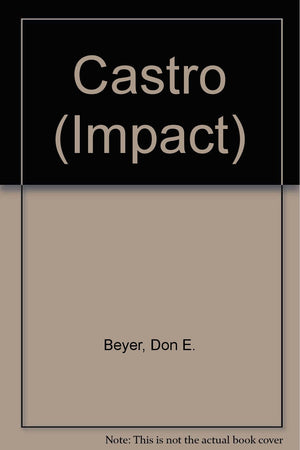 Castro (Impact),Used