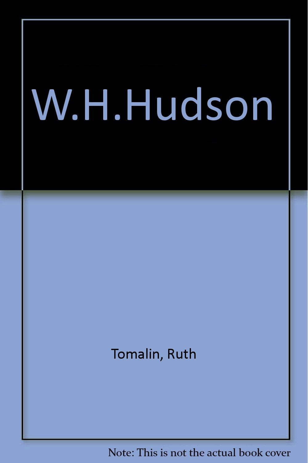 W. H. Hudson,Used