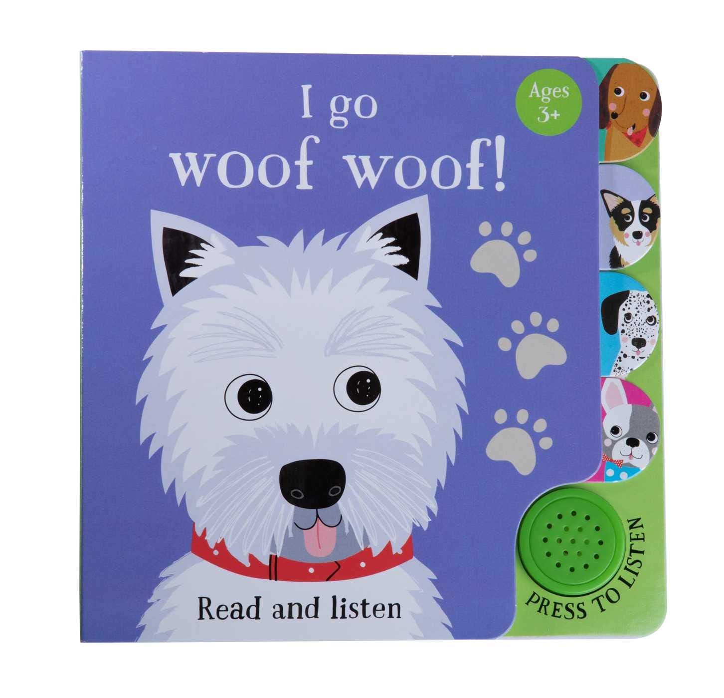 I Go...Woof Woof (Sound Book) (iSeek),Used