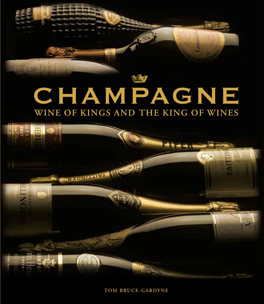 Champagne: Wine of Kings and the King of Wines,Used