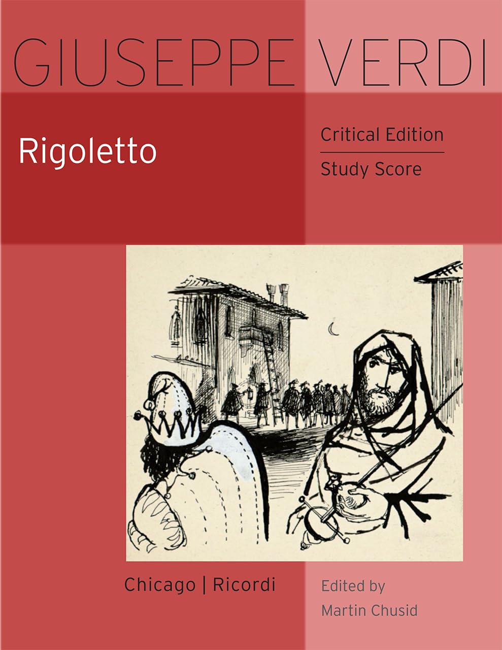 Rigoletto: Critical Edition Study Score (The Works of Giuseppe Verdi: Study Scores),Used