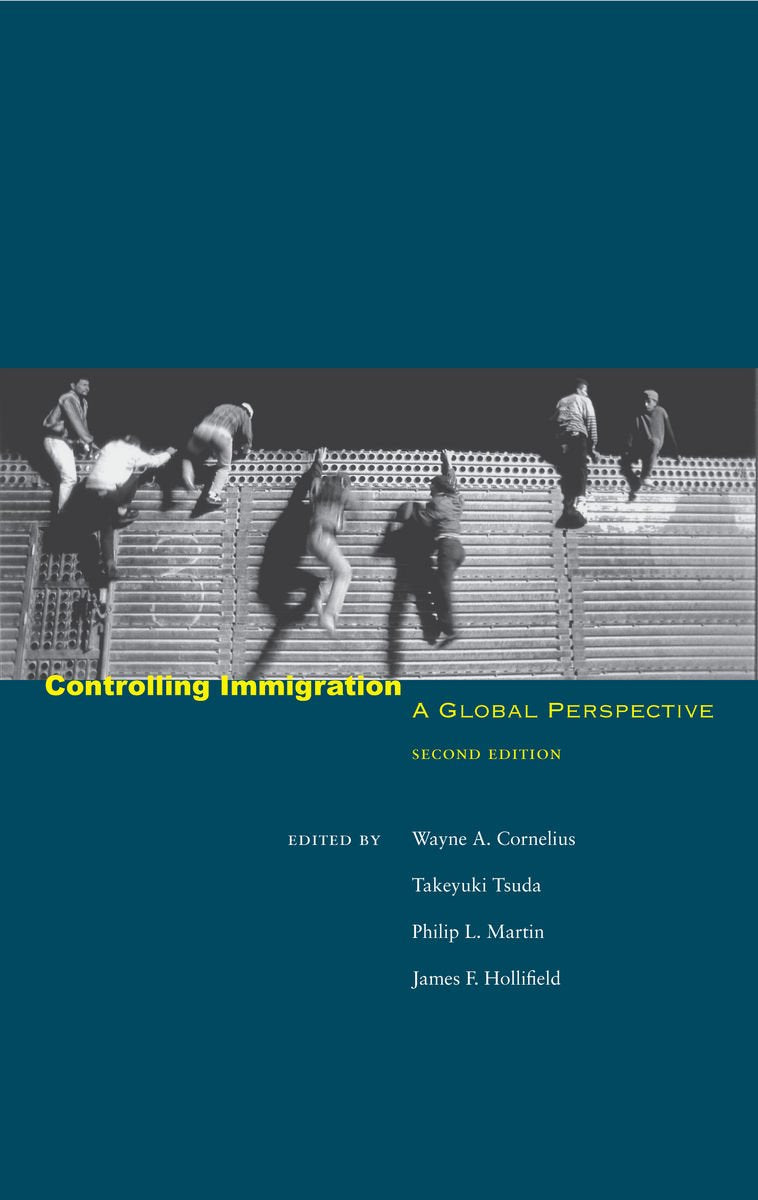 Controlling Immigration: A Global Perspective Second Edition (Global Perspectives (Stanford University Paperback)),Used