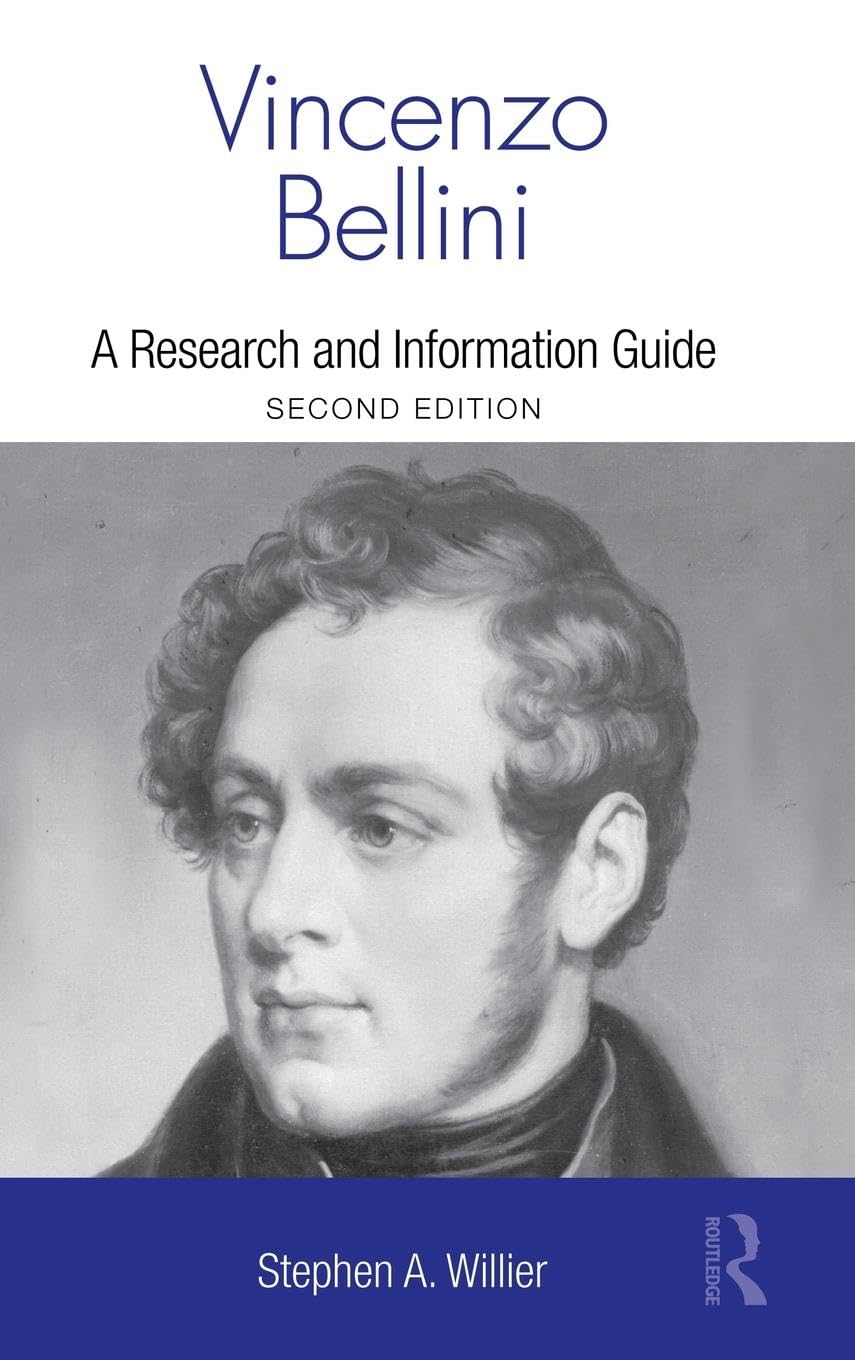 Vincenzo Bellini: A Guide to Research (Routledge Music Bibliographies),Used