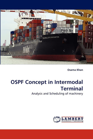 OSPF Concept in Intermodal Terminal: Analysis and Scheduling of machinery,Used