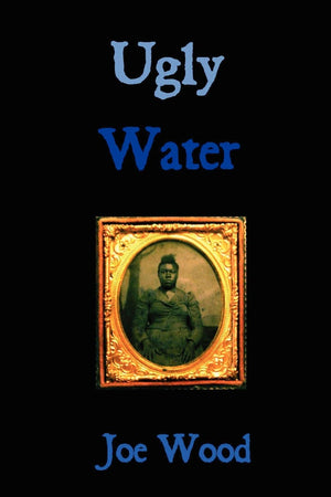 Ugly Water,Used