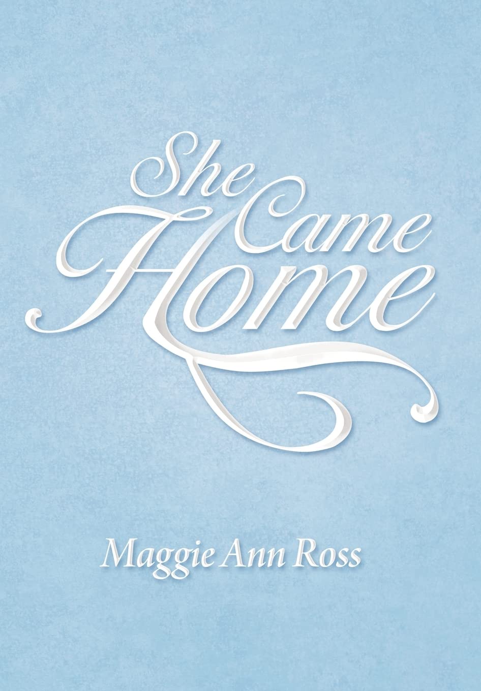 She Came Home,Used