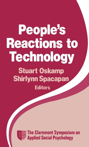 People'S Reactions To Technology: In Factories, Offices, And Aerospace (Claremont Symposium On Applied Social Psychology),Used