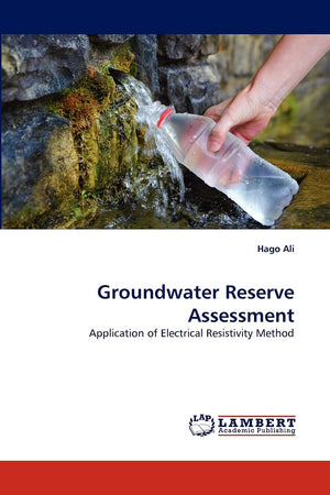 Groundwater Reserve Assessment: Application of Electrical Resistivity Method,Used