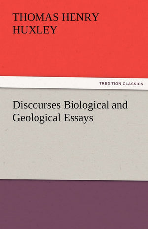 Discourses Biological and Geological Essays,Used