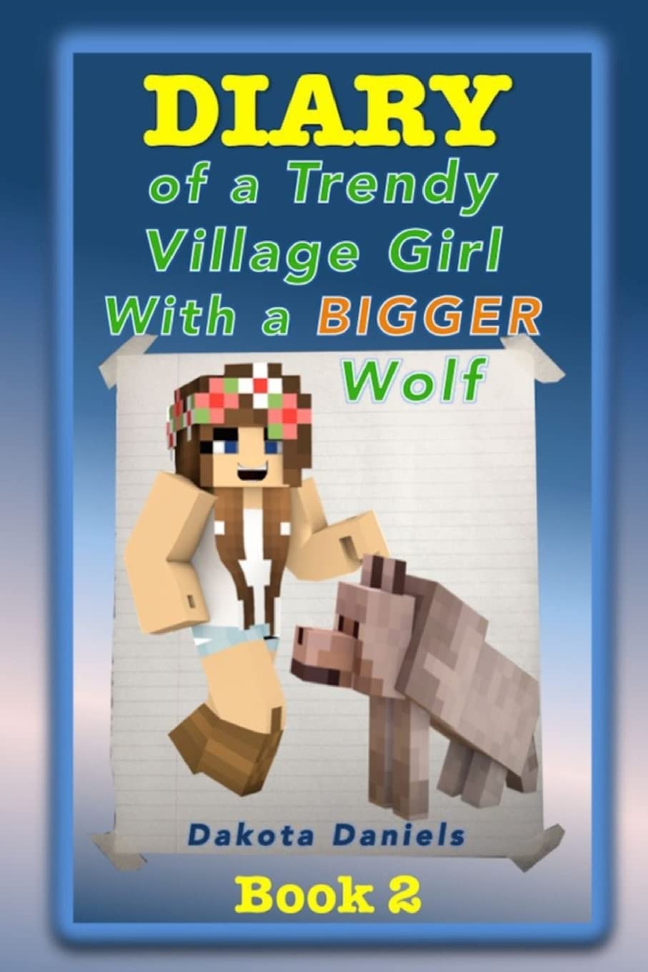 Diary of a Trendy Village Girl with a BIGGER Wolf,Used