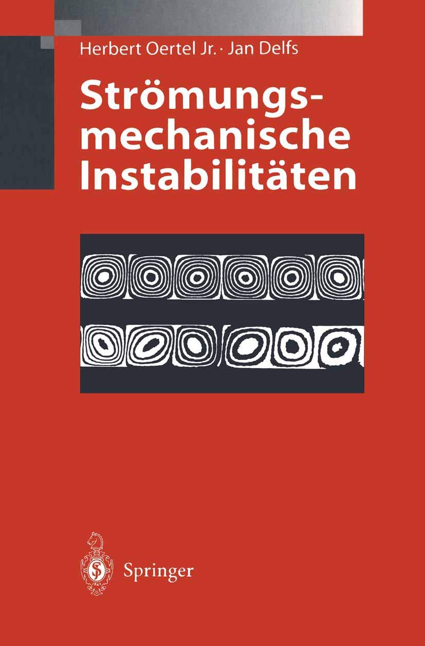 Strmungsmechanische Instabilitten (German Edition),Used