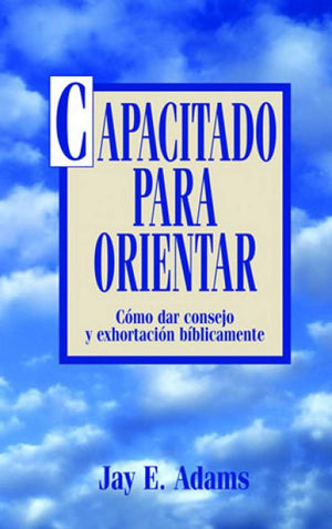 Capacitado para orientar (Spanish Edition),Used