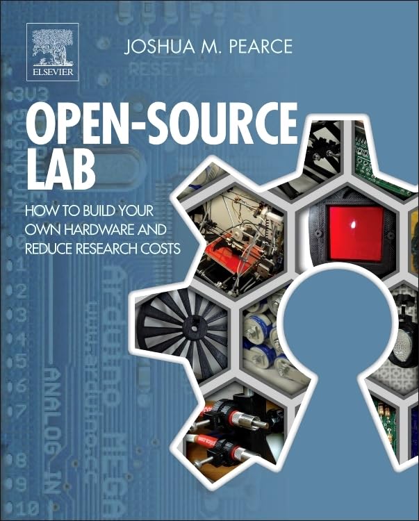 Opensource Lab: How To Build Your Own Hardware And Reduce Research Costs,Used