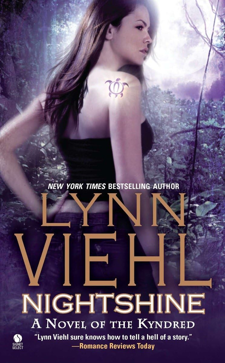 Nightshine: A Novel Of The Kyndred (Kyndred Novel)