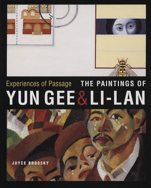 Experiences of Passage: The Paintings of Yun Gee and Lilan,Used