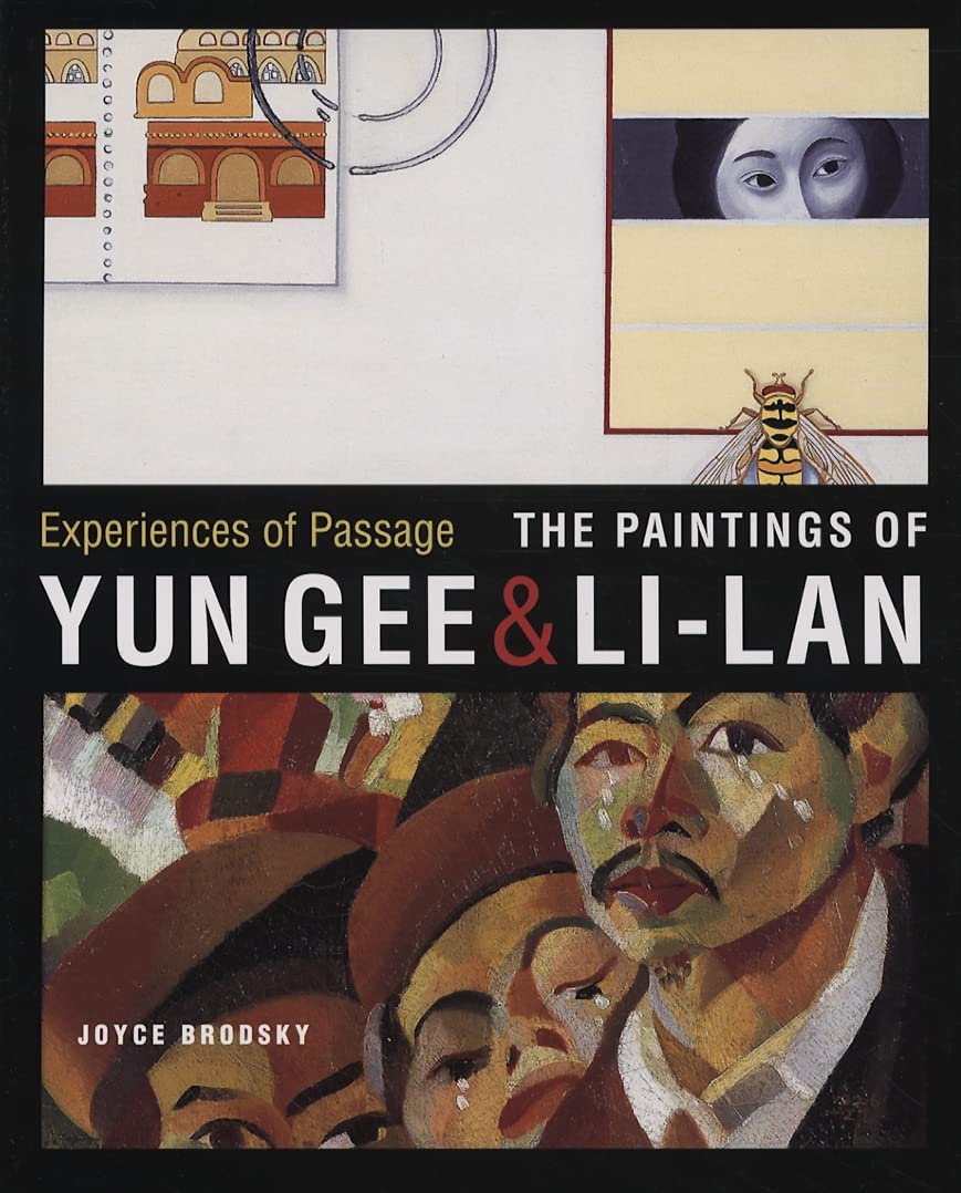 Experiences of Passage: The Paintings of Yun Gee and Lilan,Used