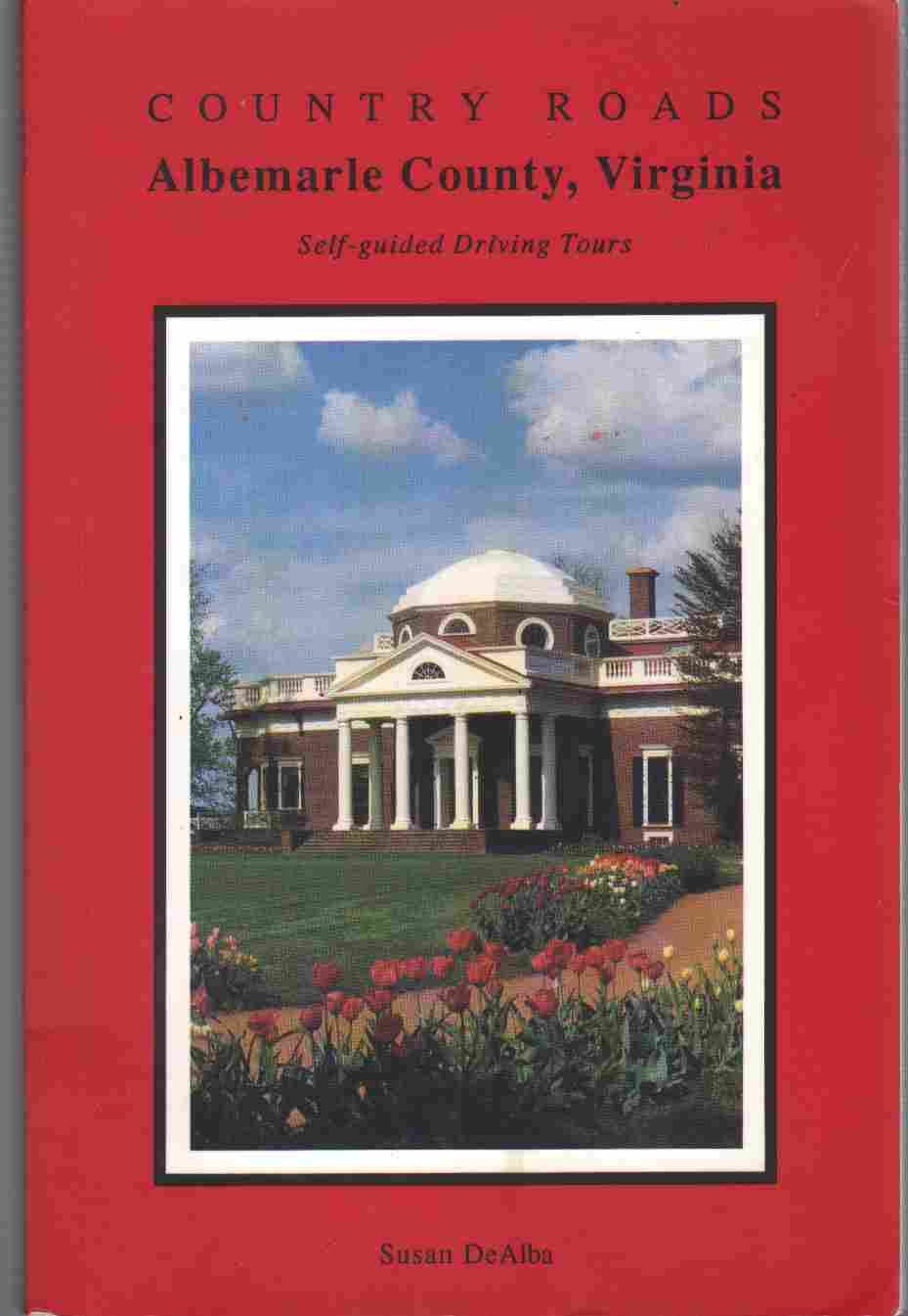 Country Roads: Albemarle County, Virginia,Used