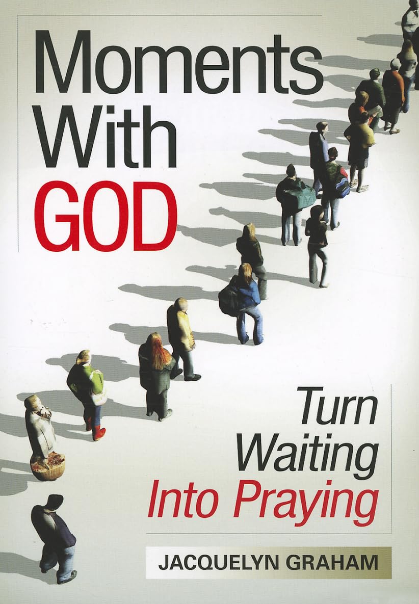 Moments With God: Turn Waiting Into Praying,Used