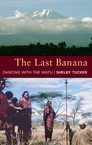 The Last Banana: Dancing with the Watu,Used