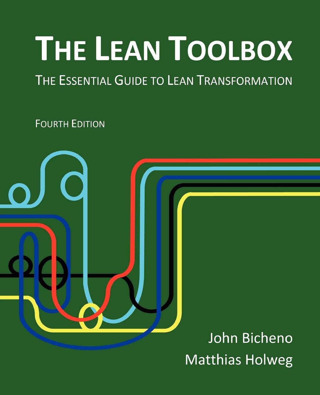 The Lean Toolbox: The Essential Guide to Lean Transformation,Used