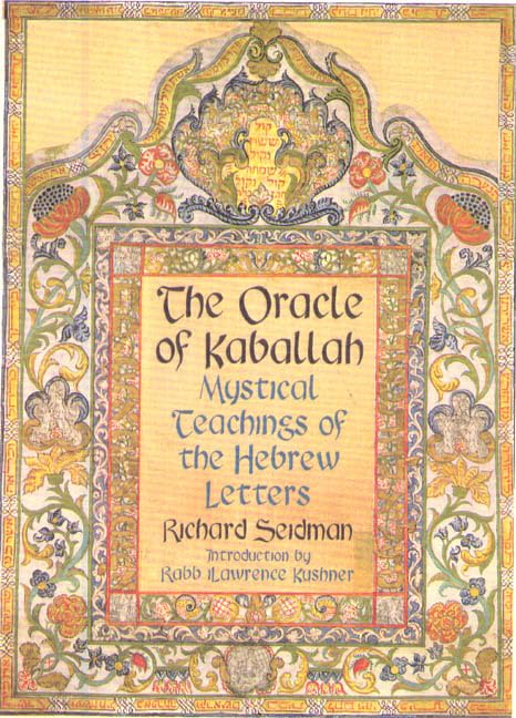 The Oracle of Kabbalah: Mystical Teachings of the Hebrew Letters,Used