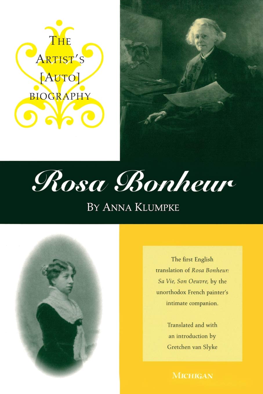 Rosa Bonheur: The Artist's (Auto)biography,Used