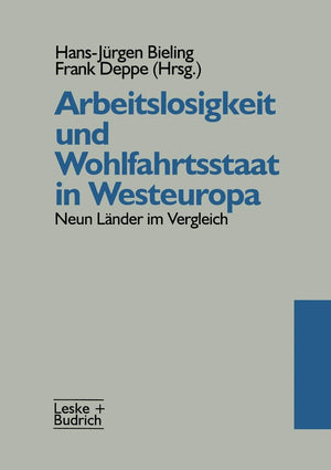Arbeitslosigkeit und Wohlfahrtsstaat in Westeuropa: Neun Lnder im Vergleich (German Edition),Used
