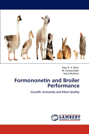 Formononetin and Broiler Performance: Growth, Immunity and Meat Quality,Used